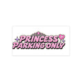 Princess Parking Only Bumper Sticker – Cute Pink Tiara Car Decal